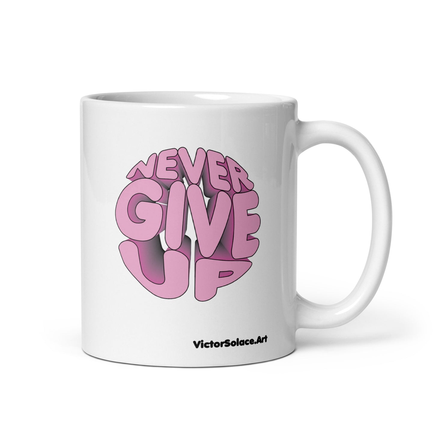 White glossy mug w/ Original "Never Give Up" Victor Solace Design.